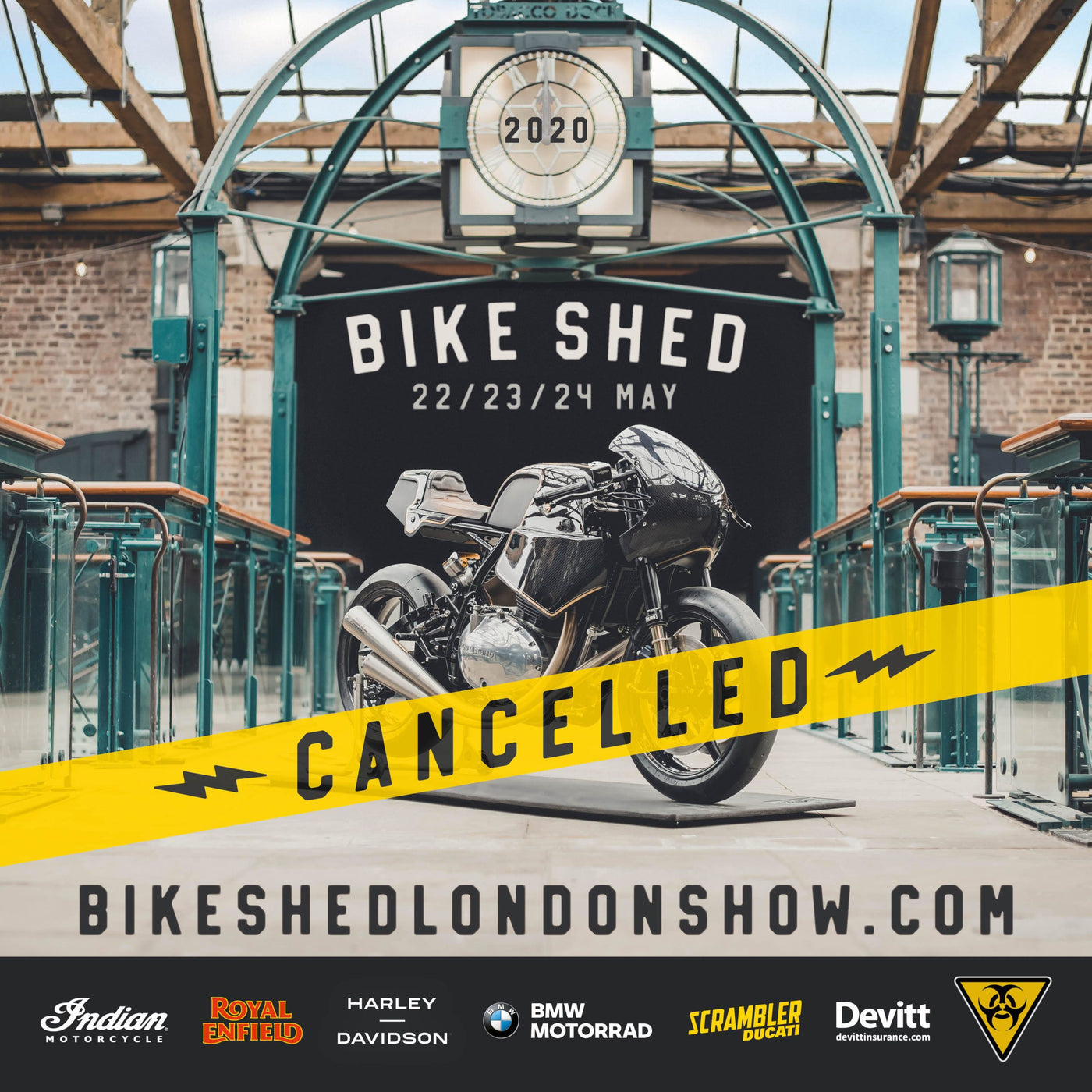 Bike Shed London 2020 Cancelled